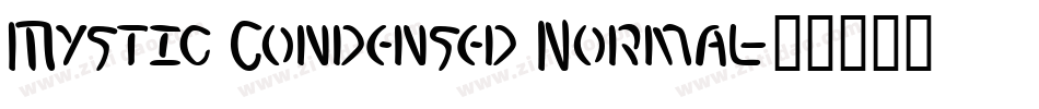 Mystic Condensed Normal字体转换